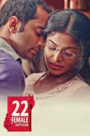 22 Female Kottayam 2012 on netflix