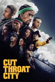Cut Throat City 2020 on netflix