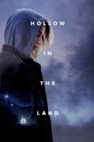 Hollow in the Land 2017 on netflix