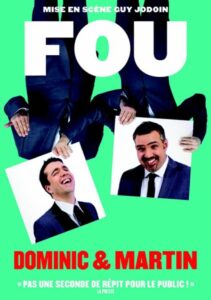 Dominic et Martin : Fou 2016 on netflix
