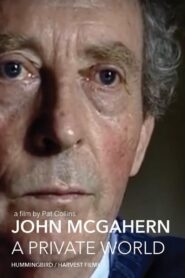 John McGahern: A Private World 2000 on netflix