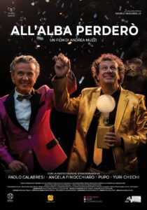 All’alba perderò 2021 on netflix