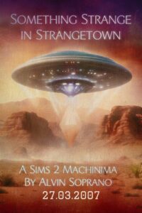 Something Strange in Strangetown 2007 on netflix