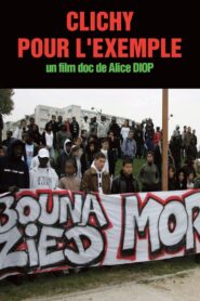 Clichy pour l’exemple 2006 on netflix