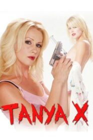 Tanya X 2010 on netflix