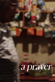 A Prayer 2014 on netflix