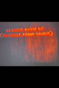 La paura esiste già (Un natale rosso sangue) 1981 on netflix