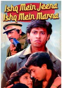 Ishq Mein Jeena Ishq Mein Marna 1994 on netflix