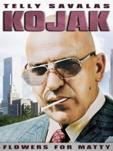 Kojak: Flowers For Matty 1990 on netflix