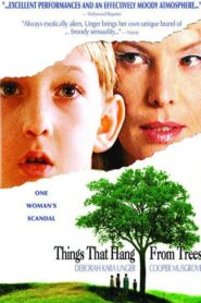 Things That Hang from Trees 2006 on netflix