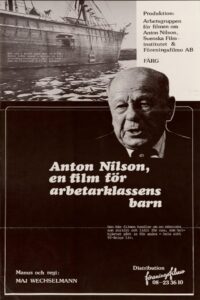 Filmen om Anton Nilson. Till arbetarklassens barn 1980 on netflix