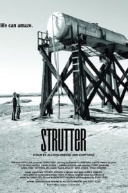 Strutter 2013 on netflix