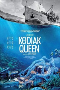 The Kodiak Queen 2018 on netflix
