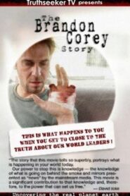 The Brandon Corey Story 2006 on netflix