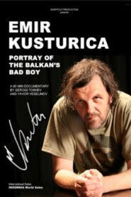 Kusturica – Balkan’s Bad Boy 2012 on netflix
