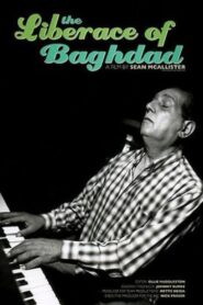 The Liberace of Baghdad 2005 on netflix