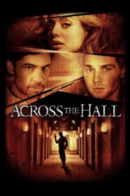 Across the Hall 2009 on netflix