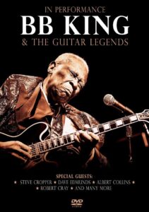In Performance BB King & The Guitar Legends 2014 on netflix