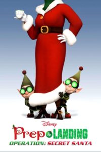 Prep & Landing Stocking Stuffer: Operation: Secret Santa 2010 on netflix