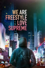 We Are Freestyle Love Supreme 2020 on netflix