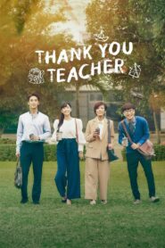 Thank You Teacher 2023 on netflix