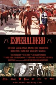Esmeraldero 2003 on netflix