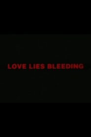 Love Lies Bleeding 1993 on netflix