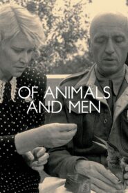 Of Animals and Men 2019 on netflix