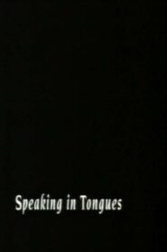 Speaking In Tongues 1994 on netflix