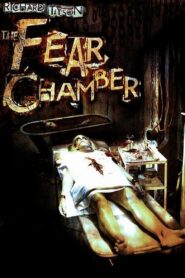 The Fear Chamber 2009 on netflix