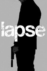 Lapse 2013 on netflix