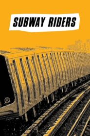 Subway Riders 1981 on netflix