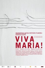 Viva Maria! 2010 on netflix