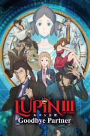 Lupin the Third: Goodbye Partner 2019 on netflix