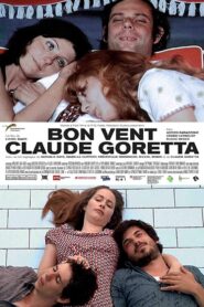 Bon vent Claude Goretta 2011 on netflix