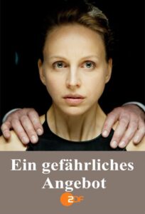 Ein gefährliches Angebot 2016 on netflix
