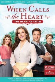 When Calls The Heart: The Heart Of Faith 2017 on netflix