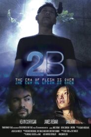 2B 2009 on netflix