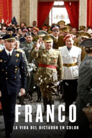 Franco. La vida del Dictador en color 2019 on netflix