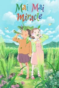 Mai Mai Miracle 2009 on netflix