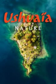 Ushuaïa Nature 1998 on netflix