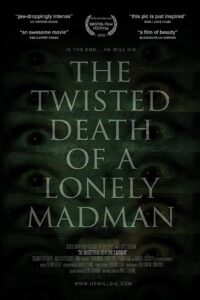 The Twisted Death of a Lonely Madman 2016 on netflix