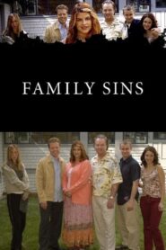 Family Sins 2005 on netflix