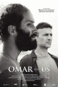 Omar and Us 2019 on netflix