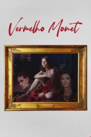 Vermelho Monet 2024 on netflix