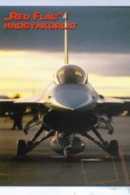 Combat in the Air – Red Flag 1997 on netflix