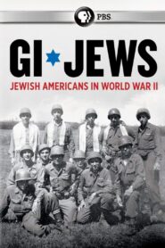 GI Jews: Jewish Americans in World War II 2018 on netflix