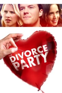 The Divorce Party 2019 on netflix
