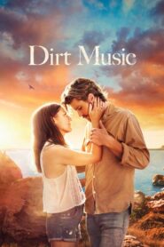 Dirt Music 2020 on netflix