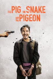 The Pig, the Snake and the Pigeon 2023 on netflix